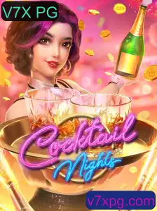 Descubra a Experiência Dinâmica de 'CocktailNights' e sua Palavra-Chave 'V7X PG'