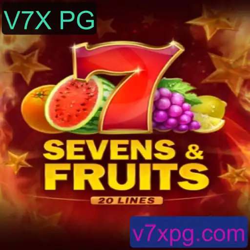 Descubra o Empolgante Jogo SevensFruits20 e a Palavra-Chave V7X PG
